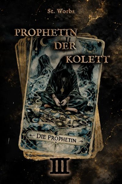 'Cover von Prophetin der Kolett Band 3'-Cover