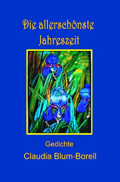'Cover von Die allerschönste Jahreszeit'-Cover