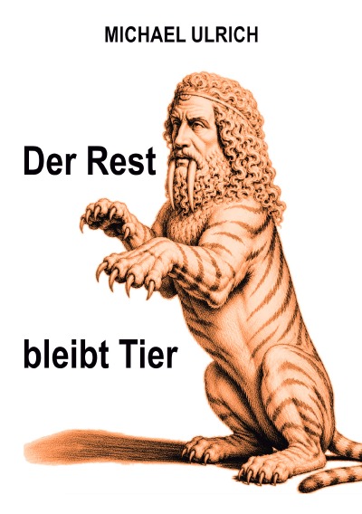 'Cover von Der Rest bleibt Tier'-Cover