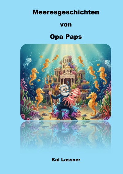 'Cover von Meeresgeschichten von Opa Paps'-Cover