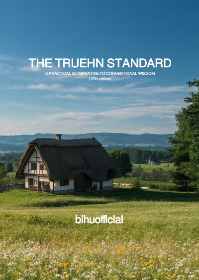 'Cover von THE TRUEHN STANDARD : A PRACTICAL ALTERNATIVE TO CONVENTIONAL WISDOM (12th edition)'-Cover