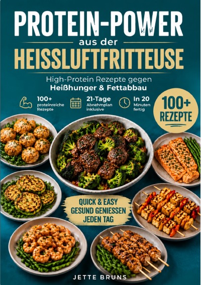 'Cover von Protein-power aus der Heißluftfritteuse'-Cover
