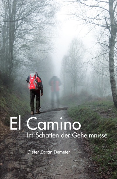 'Cover von El Camino Im Schatten der Geheimnisse'-Cover