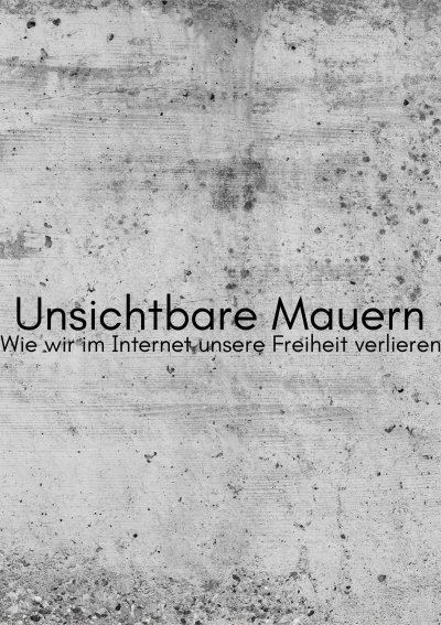 'Cover von Unsichtbare Mauern'-Cover