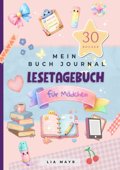 'Cover von Mein Buch Journal – Lesetagebuch für Mädchen'-Cover