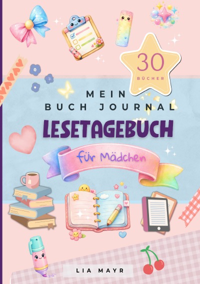 'Cover von Mein Buch Journal – Lesetagebuch für Mädchen'-Cover