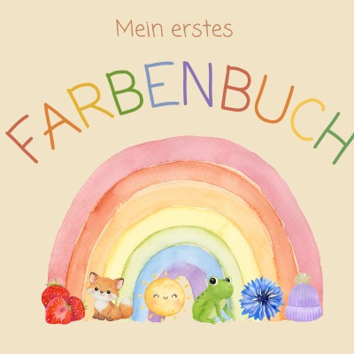 'Cover von Mein erstes Farbenbuch'-Cover