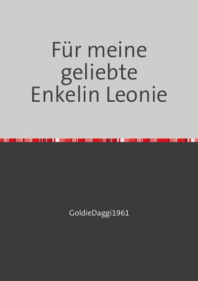 'Cover von Für meine geliebte Enkelin Leonie'-Cover