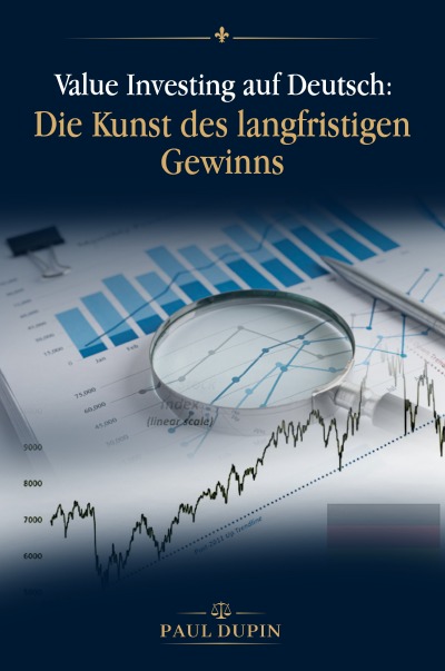 'Cover von Value Investing auf Deutsch: Die Kunst des langfristigen Gewinns'-Cover