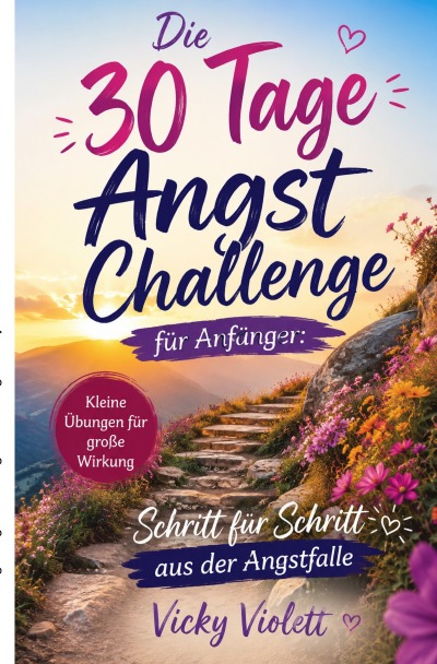 'Cover von Die 30 Tage Angst Challenge für Anfänger'-Cover