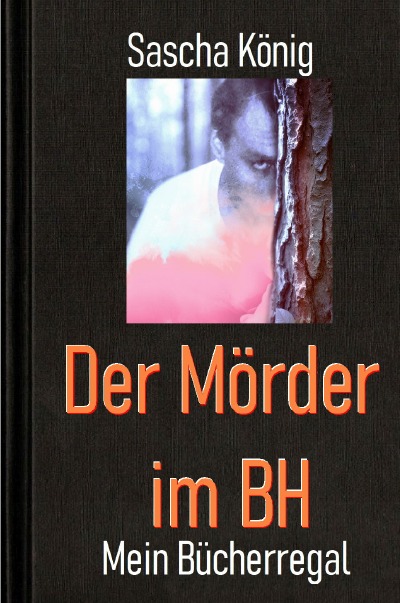 'Cover von Der Mörder im BH'-Cover