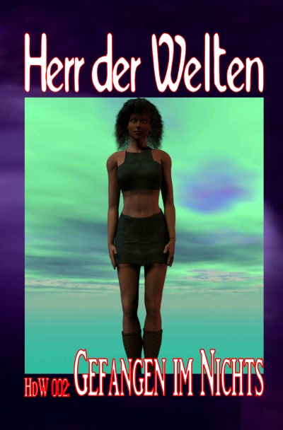 'Cover von HERR DER WELTEN 002: Gefangen im Nichts'-Cover