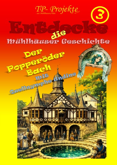 'Cover von Entdecke die Mühlhäuser Geschichte (3)'-Cover