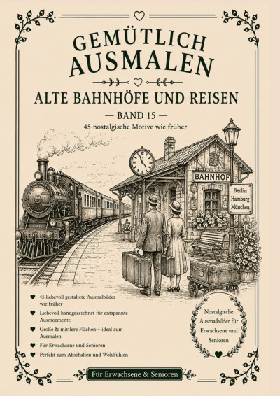 'Cover von Gemütlich ausmalen – Alte Bahnhöfe & Reisen'-Cover