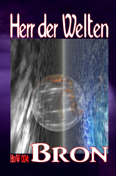 'Cover von HERR DER WELTEN 004: Bron'-Cover
