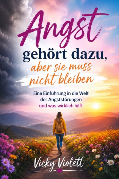 'Cover von Angst gehört dazu, aber sie muss nicht bleiben'-Cover