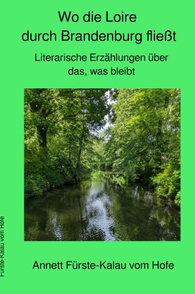 'Cover von Wo die Loire durch Brandenburg fließt'-Cover