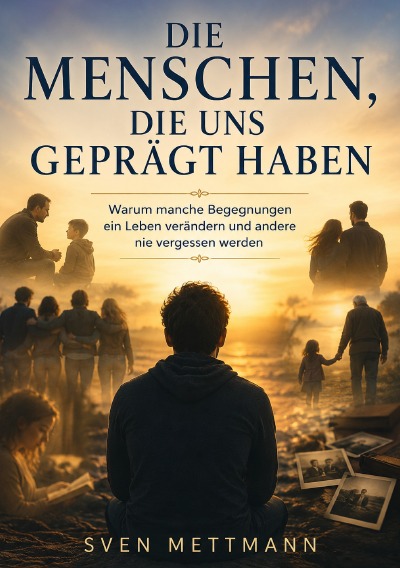 'Cover von Die Menschen die uns geprägt haben'-Cover