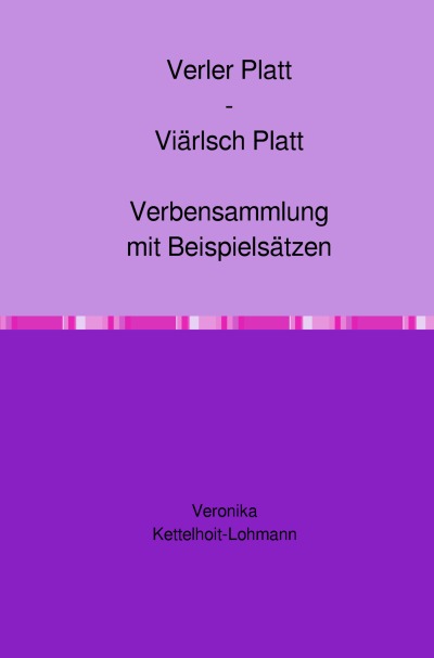 'Cover von Verler Platt – Viärlsch Platt    Verbensammlung mit Beispielsätzen'-Cover