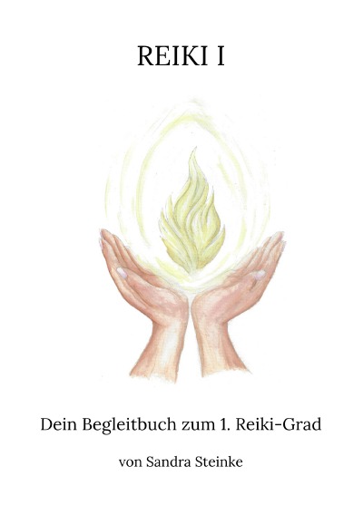 'Cover von Dein Begleitbuch zum 1. Reiki-Grad'-Cover