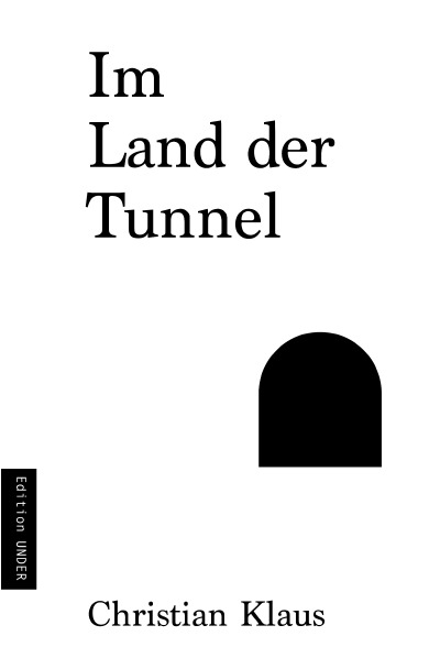 'Cover von Im Land der Tunnel'-Cover