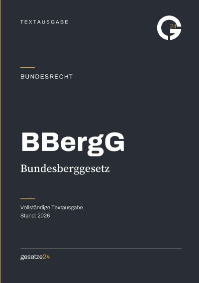 'Cover von BBergG – Bundesberggesetz'-Cover