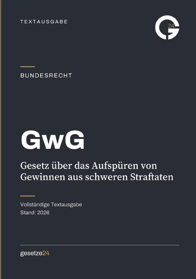 'Cover von GwG – Gesetz über das Aufspüren von Gewinnen aus schweren Straftaten'-Cover