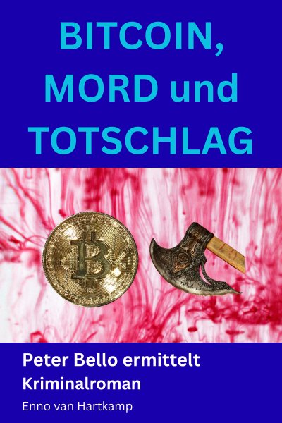 'Cover von Bitcoin, Mord und Totschlag'-Cover