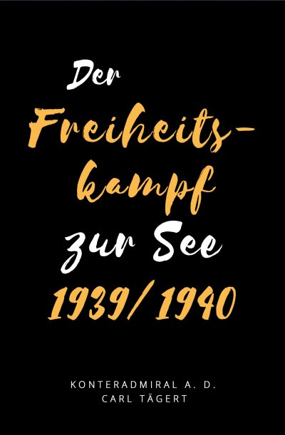 'Cover von Der Freiheitskampf zur See 1939/1940'-Cover