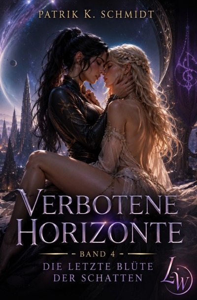 'Cover von Verbotene Horizonte – Band 4 – Die letzte Blüte der Schatten (Abschlussband)'-Cover