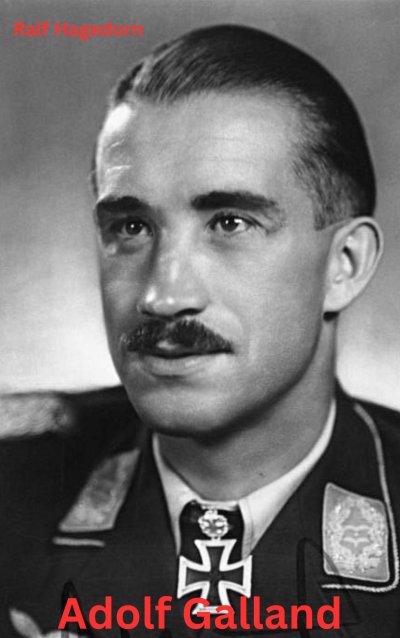 'Cover von Adolf Galland'-Cover