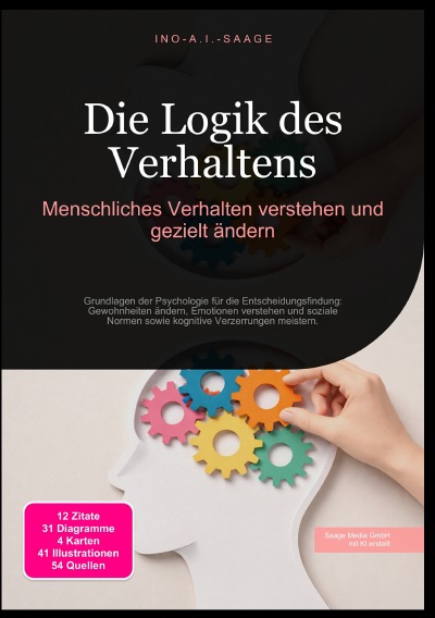 'Cover von Die Logik des Verhaltens: Menschliches Verhalten verstehen und gezielt ändern'-Cover