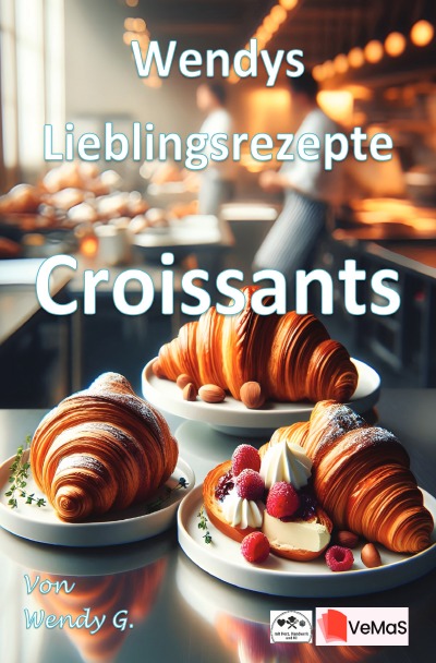 'Cover von Wendys Lieblingsrezepte – Croissants'-Cover