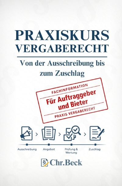 'Cover von Praxiskurs Vergaberecht – Von der Ausschreibung bis zum Zuschlag [Chr.Beck]'-Cover