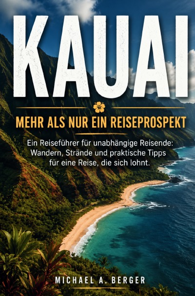 'Cover von KauaiMehr als nur ein Reiseprospekt'-Cover