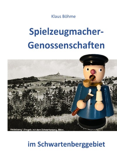 'Cover von Spielzeugmacher-Genossenschaften im Schwartenberggebiet'-Cover