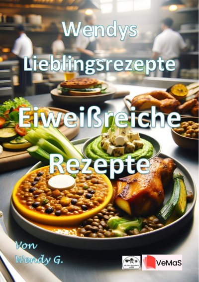 'Cover von Wendys Lieblingsrezepte – Eiweißreiche Rezepte'-Cover