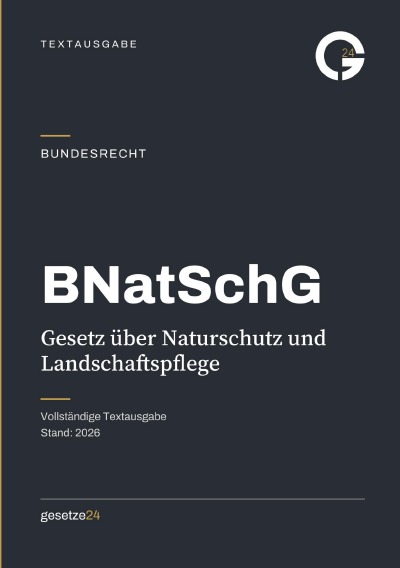 'Cover von BNatSchG – Gesetz über Naturschutz und Landschaftspflege'-Cover