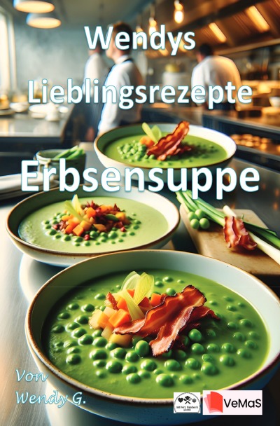 'Cover von Wendys Lieblingsrezepte – Erbsensuppe'-Cover