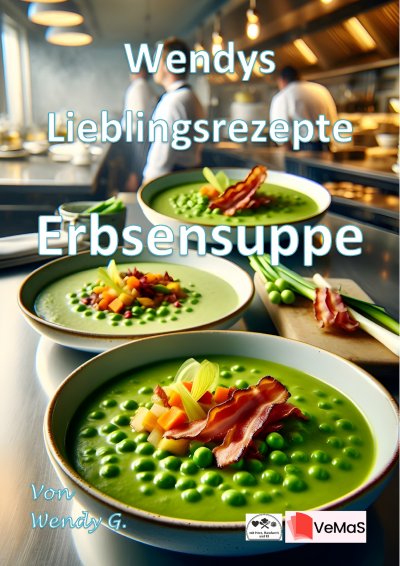 'Cover von Wendys Lieblingsrezepte – Erbsensuppe'-Cover