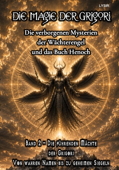 'Cover von Die Magie der Grigori – Band 2 – Die führenden Mächte der Grigori'-Cover
