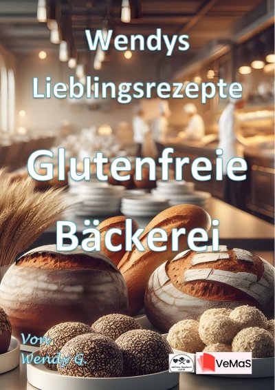 'Cover von Wendys Lieblingsrezepte – Glutenfreie Bäckerei'-Cover