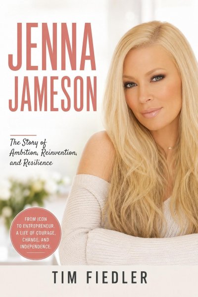 'Cover von Jenna Jameson: The Story of Fame, Fortune, and Reinvention'-Cover