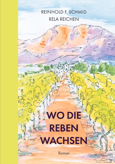 'Cover von Wo die Reben wachsen'-Cover