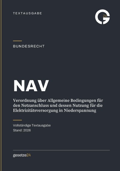 'Cover von NAV – Verordnung über Allgemeine Bedingungen für den Netzanschluss und dessen Nutzung für die Elektrizitätsversorgung in Niederspannung'-Cover