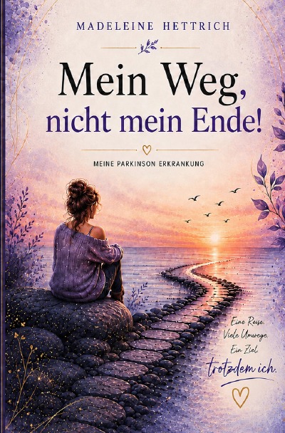 'Cover von Mein Weg, nicht mein Ende!'-Cover