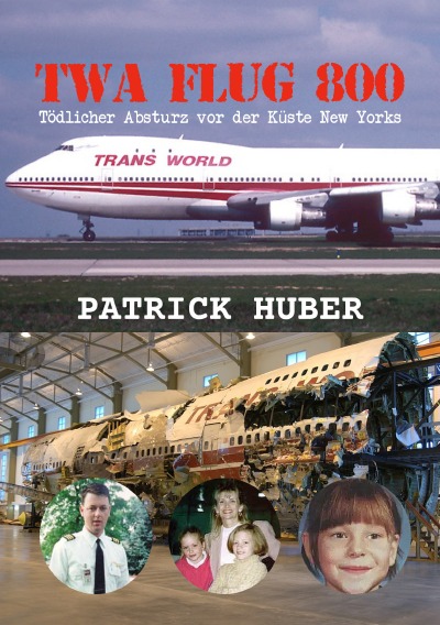 'Cover von TWA Flug 800 – Tödlicher Absturz vor der Küste New Yorks'-Cover