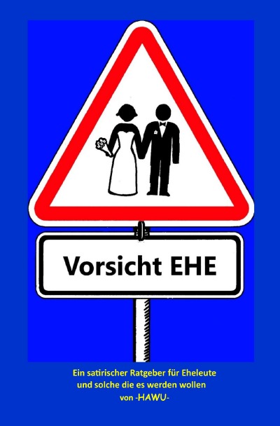 'Cover von Vorsicht :Ehe'-Cover