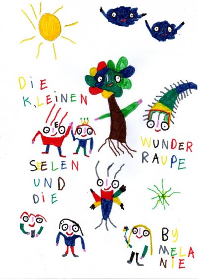 'Cover von Die kleinen Seelen und die Wunder Raupe'-Cover