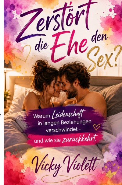 'Cover von Zerstört die Ehe den Sex?'-Cover